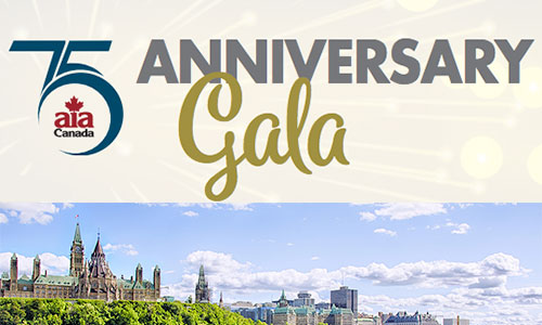 Join AIA Canada in the capital as they celebrate 75 years of operations!